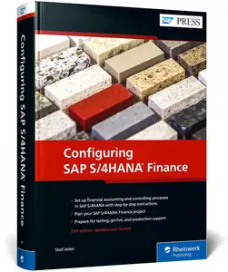 Configuring SAP S/4HANA Finance, 2nd Edition