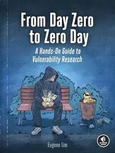 From Day Zero to Zero Day