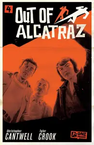 Out of Alcatraz 004 2025 digital Son of Ultron