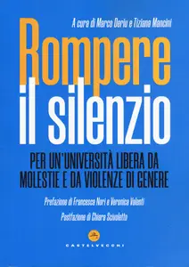 Marco Deriu, Tiziana Mancini - Rompere il silenzio