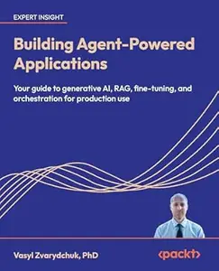 Building Agent-Powered Applications