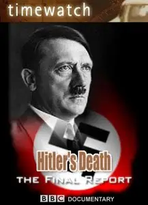 BBC Timewatch - Hitler's Death: the Final Report (1995)