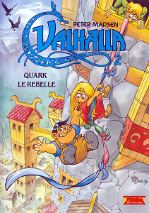 Valhalla - Tome 2 - Quark le Rebelle