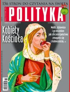 Tygodnik Polityka • 19 grudnia 2018