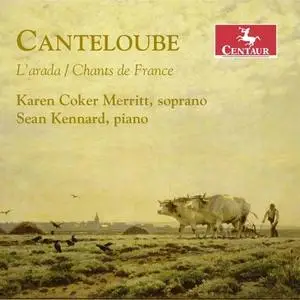 Karen Coker Merritt - Canteloube- L'arada & Chants de France (2021) [Official Digital Download 24/96]