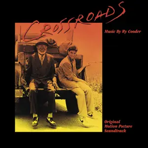 Crossroads - Soundtrack - (1986) - (Warner Bros W1 25399) - Vinyl - {First US Pressing} 24-Bit/96kHz + 16-Bit/44kHz