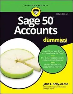 Sage 50 Accounts For Dummies, 4th Edition (repost)