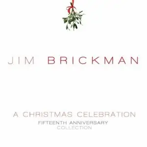 Jim Brickman - A Christmas Celebration 2CD (2010)