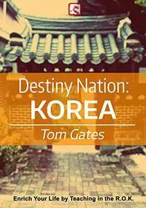 Destiny Nation: Korea