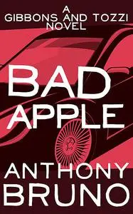 «Bad Apple» by Anthony Bruno