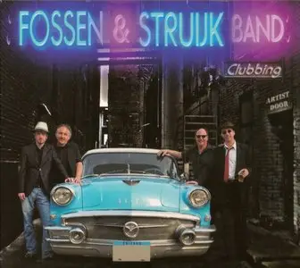 Fossen & Struijk Band - Clubbing (2013)