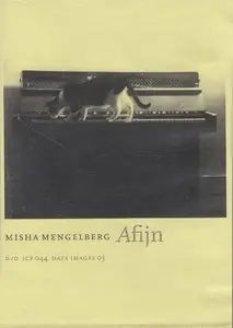 Misha Mengelberg – Afijn (2007)
