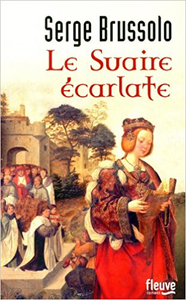 Le Suaire écarlate - Serge BRUSSOLO