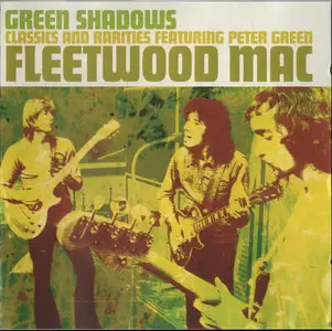 Fleetwood Mac - Green Shadows (2003)