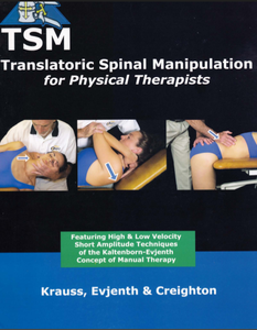 Translatoric Spinal Manipulation for Physical Therapists