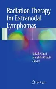 Radiation Therapy for Extranodal Lymphomas (Repost)