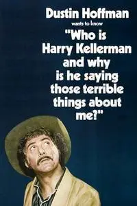 Who Is Harry Kellerman and Why Is He Saying Those Terrible Things About Me? (1971)