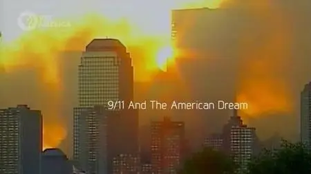 PBS - 9/11 And the American Dream (2011)