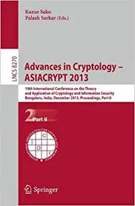 Advances in Cryptology -- ASIACRYPT 2013, Part II