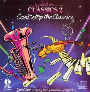 The Royal Philharmonic Orchestra, Louis Clark - Hooked On Classics: Albums Collection 1981-1983, Vol. 1-3 (3CD)