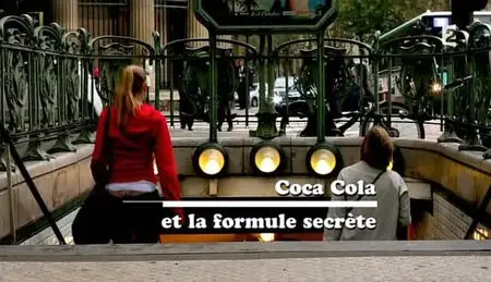 (Fr2) Coca-Cola, la formule secrète (2013)