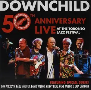 Downchild Blues Band - 50th Anniversary Live At The Toronto Jazz Festival (2020)