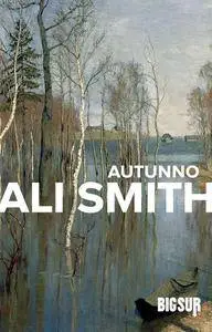 Ali Smith - Autunno