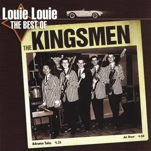 The Kingsmen - Louie Louie: The Best Of The Kingsmen (2008)