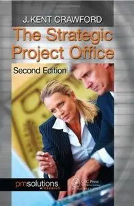The Strategic Project Office (2nd Edition) [Repost]