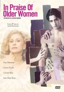 In Praise Of Older Women / En brazos de la mujer madura (1997)
