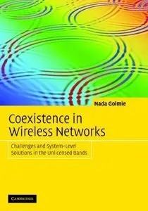 Coexistence in Wireless Networks: Challenges and System-Level Solutions in the Unlicensed Bands (repost)