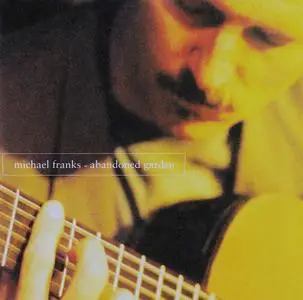 Michael Franks - Abandoned Garden (1995)