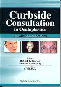 Curbside Consultation in Ocuplastics: 49 Clinical Questions