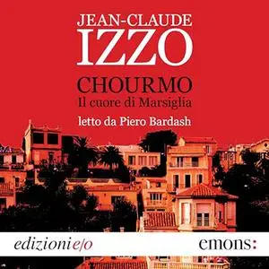 «Chourmo» by Jean-Claude Izzo