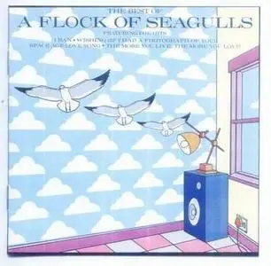The Best Of A Flock Of Seagull