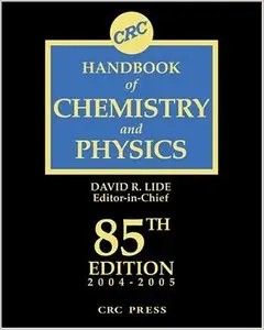 CRC Handbook Chemistry and Physics, 85th Edition