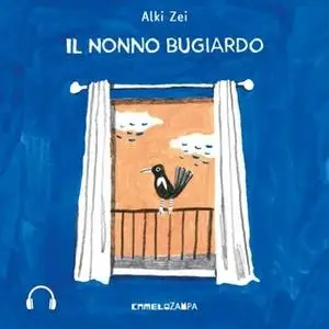 «Il nonno bugiardo» by Alki Zei