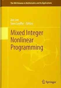 Mixed Integer Nonlinear Programming