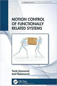 Motion Control of Functionally Related Systems