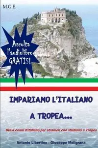 Antonio Libertino, Giuseppe Meligrana, "Impariamo l’italiano a Tropea..."
