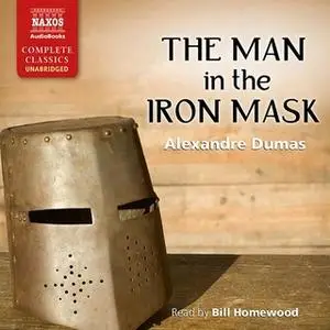 «The Man in the Iron Mask» by Alexandre Dumas