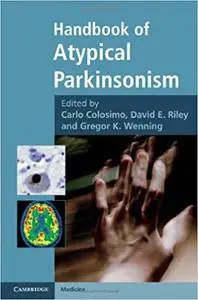 Handbook of Atypical Parkinsonism (Cambridge Medicine
