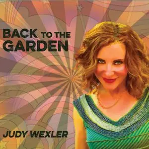 Judy Wexler - Back to the Garden (feat. Jeff Colella, Larry Koonse, Steve Hass & Gabe Davis) (2021) [Of Digital Download 24/96]