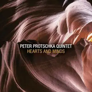 Peter Protschka Quintet - Hearts and Minds (2022)