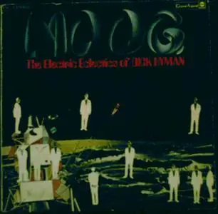The Electric Eclectics of Dick Hyman - Moog