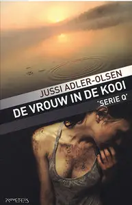 Jussi Adler-Olsen - Serie Q 1 -De vrouw in de kooi