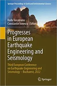 Progresses in European Earthquake Engineering and Seismology: Third European Conference on Earthquake Engineering and Se