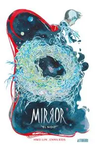 Mirror 2, Emma Ríos & Hwei Lim