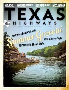 Texas Highways Magazine - May 2015