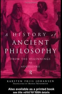 A History of Ancient Philosophy: From the Beginning to Augustine